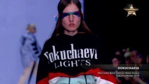 'DOKUCHAEVA Mercedes Benz Fashion Week Russian Autumn/Winter 2018 Part 2'