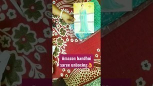 'Amazon bandhni saree unboxing & review #shorts #youtubeshorts #shortsfeed #amazon #saree #fashion'