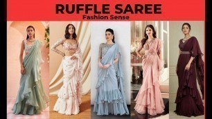 'Ruffle Saree Designs/Saree Fashion Updates@fashion-sense2111'