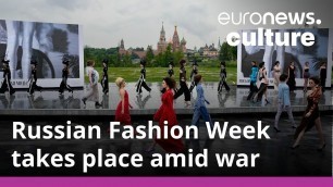 'Moscow Fashion Week: Are Russian fashion designers being impacted by sanctions?'