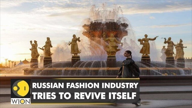 'Annual Moscow fashion week held in Russia | Reviving Russia\'s couture business | WION'