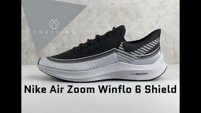 'Nike Air Zoom Winflo 6 Shield ‘Black/silver wolf grey’ | UNBOXING & ON FEET | fashion shoes |'