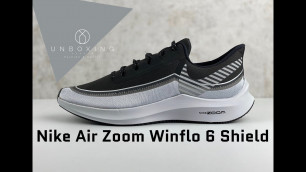 'Nike Air Zoom Winflo 6 Shield ‘Black/silver wolf grey’ | UNBOXING & ON FEET | fashion shoes |'