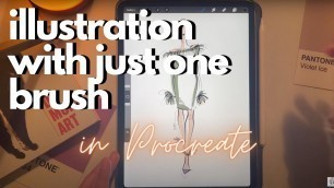'How To Sketch Fashion Art In Procreate Using Just One Brush  / Digital Illustration Art Tutorial'