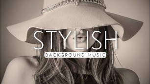 'Fashion show music,stylish music for background | no copyright background music'