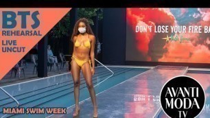 'LULI FAMA Rehearsal - BTS of the DIOSA 2021 Swimwear Collection Runway Show During Miami Swim Week'