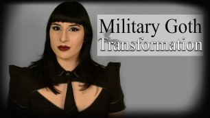military goth transformation (2019)