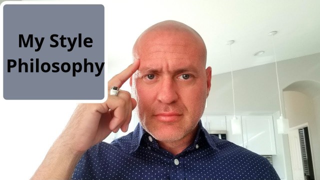 'Bald Men and Style - My Philosophy'