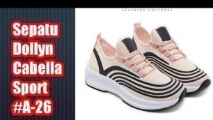 'Best Fashion Sporty Wear Shoes of Dollyn Cabella Sport #A-26 | Sepatu Sport Wanita Shopee Haul'