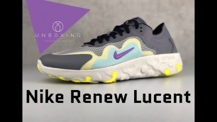 'Nike Renew Lucent ‘Gunsmoke/bright violet’ | UNBOXING & ON FEET | fashion shoes | 2019'