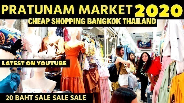 'Pratunam Market - 2020 | Bangkok Thailand 2020 | Cheap Wholesale Shopping Market Bangkok Thailand'