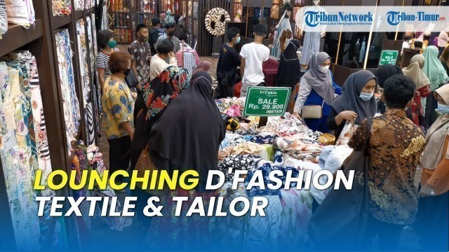 'Diserbu Pengunjung: D\'fashion Textile & Tailor Resmi Buka di Makassar'