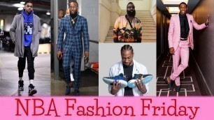 'NBA Fashion Friday (Week 1)'