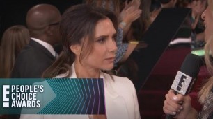 'Victoria Beckham \"Excited\" By E! PCAs Fashion Icon Award | E! People\'s Choice Awards'