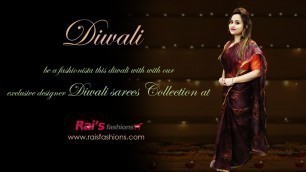 'Be A Fashionista This Diwali With Our Exclusive Designer Diwali Sarees (30th October) - 29OZ'
