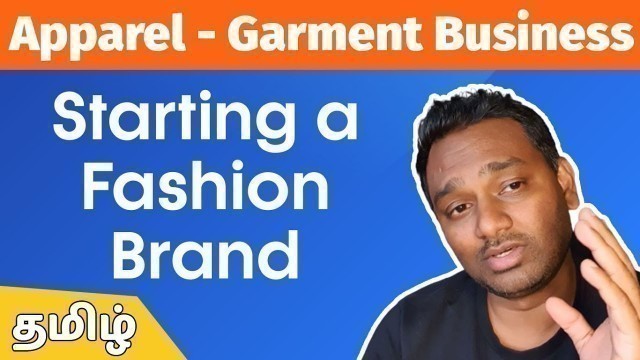 'Starting a Fashion Brand | Apparel - Garment Business | Label Branding | Drop shipping'