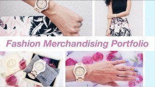 'How to Create a Fashion Merchandising Portfolio - I\'m Back!'