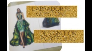 'Fashion Design Portfolio || Topic: Gemstones || Part 1'