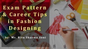 'Exam pattern & Career tips in fashion designing by Ms. Ritu Sharma | Guru Kpo'