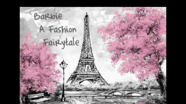 'Barbie/A Fashion Fairytale/Une Bonne Journee/Lyrics'