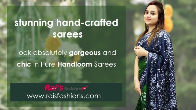 'Look Absolutely Gorgeous And Chic In Rai\'s Fashions Pure Handloom Sarees - (09th September) - 7SM'