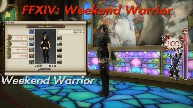 'Final Fantasy XIV: Fashion Report \"Weekend Warrior\" 400 points!!!'