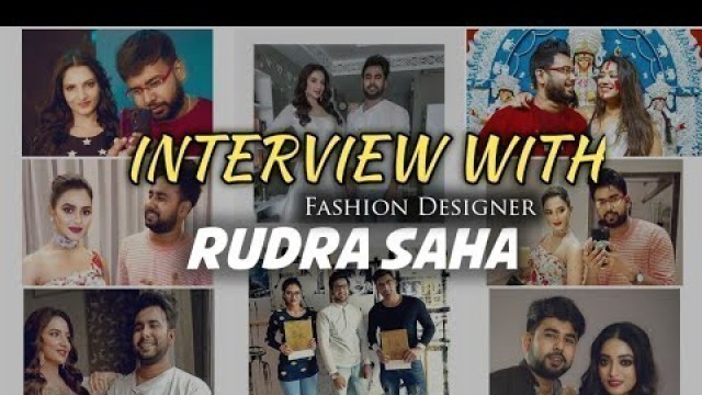 'Live Interview With Rudra Saha || Tollywood Fashion Designer || Must Watch | Bong Official Presents'