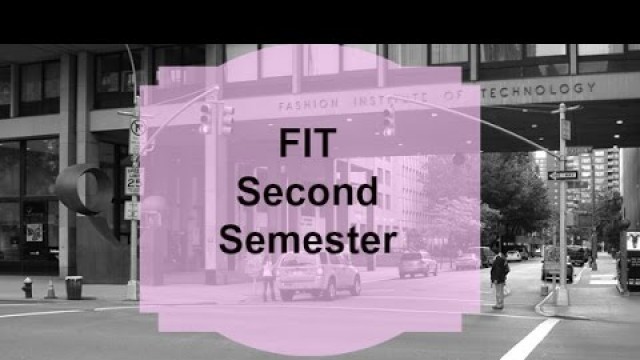 'Fashion Institute of Technology 2nd Semester Classes, Dorms, Internships + More!'