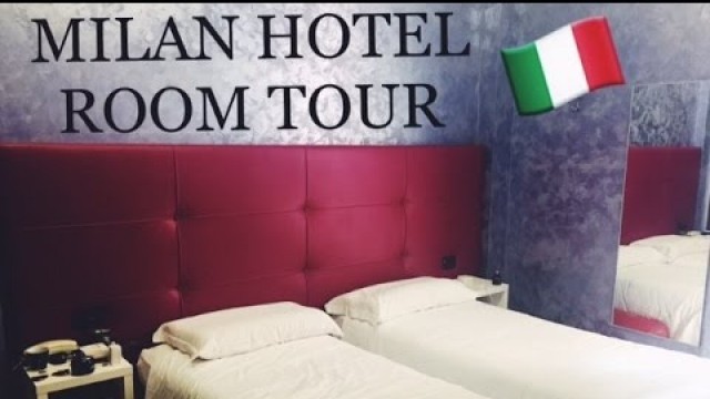 'Milan Italy Hotel Room Tour | Fashion Institute of Technology Study Abroad | LadyInGold_'