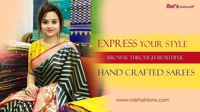 'Express Your Style - Browse Through Beautiful Hand Crafted Sarees (26th November) - 25ND'