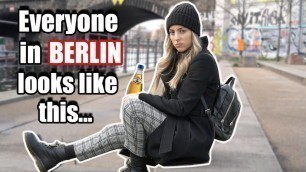 'WHAT TO WEAR IN BERLIN | Style in Berlin'