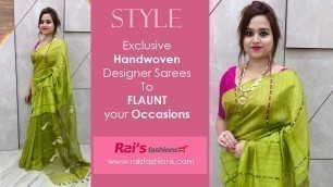 'Exclusive Handwoven Designer Sarees To Flaunt Your Occasions (05th March) - 05ME'