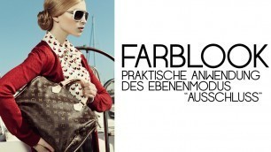 'Fashion - FARBLOOK | Photoshop Tutorial ( German/Deutsch )'