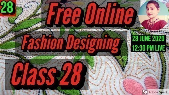 'Free Fashion Designing Online Courses With Certificate Class 28'