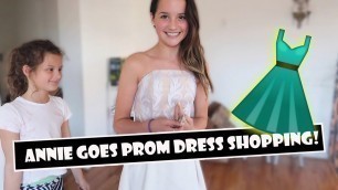 'Annie Goes Prom Dress Shopping 