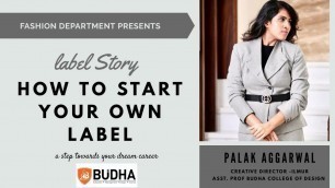 'HOW TO START YOUR OWN FASHION LABEL- Career Pathway for Fashion design Students'