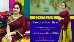 'Handweaving Sarees To Wear On A Daily Basis And Look Classy (13th December) - 12DK'