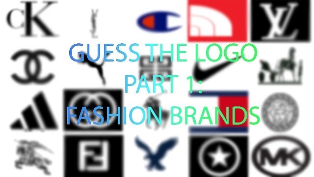'Guess the Logo Quiz Part 1: Fashion Brands'