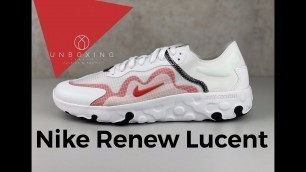 'Nike Renew Lucent ´White/Track red` | UNBOXING & ON FEET | fashion shoes | 2020 | HD'
