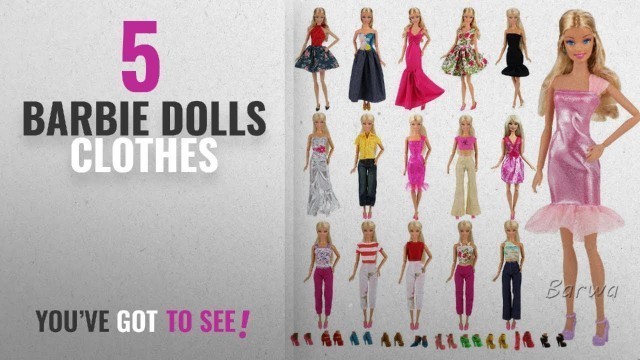 'Top 10 Barbie Dolls Clothes [2018]: Barwa Lot 15 items = 5 Sets Fashion Casual Wear Clothes/outfit'