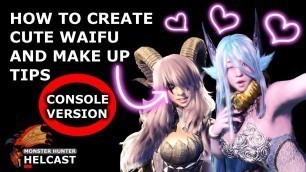 'Tips On Iceborne Waifus\' Make Up, Features, And Show More Skin! Monster Hunter World MHW'