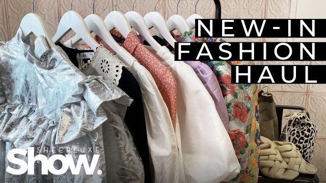 'New-In Fashion Haul: Zara, Rotate, H&M, Ganni, M&S & More | SheerLuxe Show'
