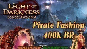 'Pirate Fashion 400k BR - Light of Darkness 3Claw'
