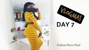 'Fashion Nova Haul | Vlogmas Day 7'