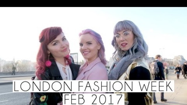 'London Fashion Week Vlog February 2017 | Paige Joanna'
