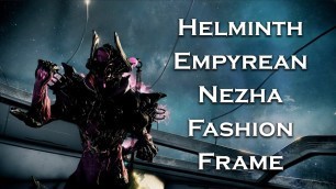 'Warframe: Helminth Empyrean Nezha (Fashion Frame)'