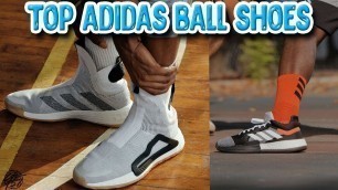 'Top 10 Adidas Basketball Shoes of 2018!'