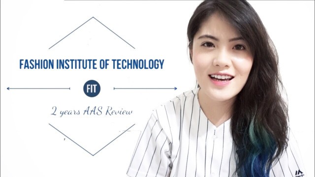 'International Student in Fashion Institute of Technology || FIT 2年心得分享 by Sarah H.'