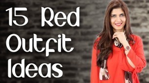 '15 Red Outfit Ideas / Dress Designing Ideas / Red Dress / Red Suits  - Ghazal Siddique'