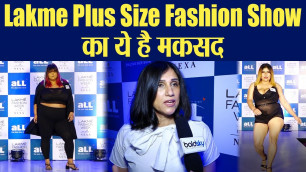 'Lakme Plus Size Fashion Show: Fashion designer Rina Dhaka, Women models reaction SHOCK YOU |Boldsky'